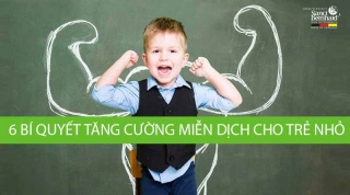 6 BÍ QUYẾT TĂNG CƯỜNG MIỄN DỊCH CHO TRẺ NHỎ TRONG MÙA DỊCH